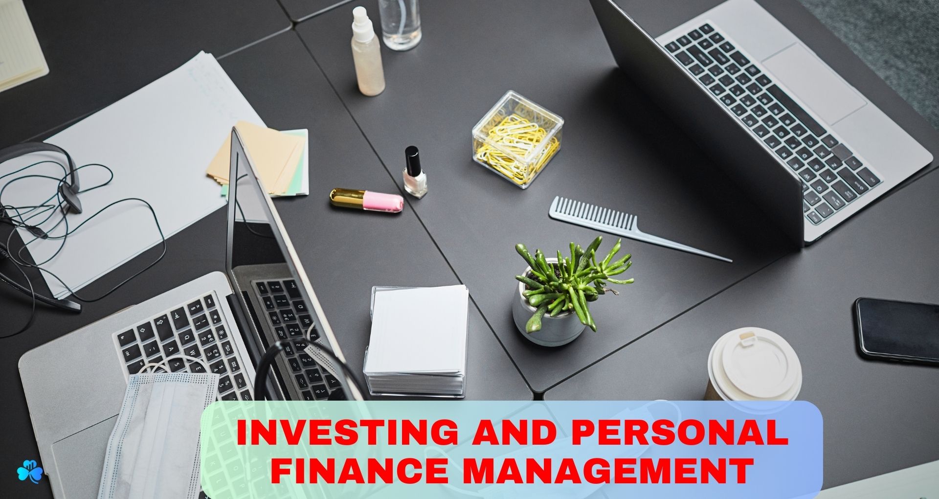 Investing and personal finance management