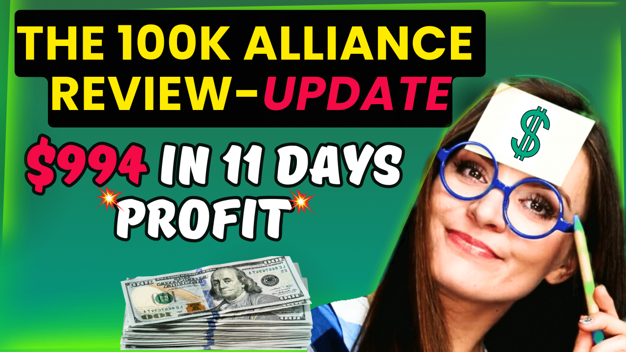 100k alliance review update- girl thinking showing 994 dollars profit